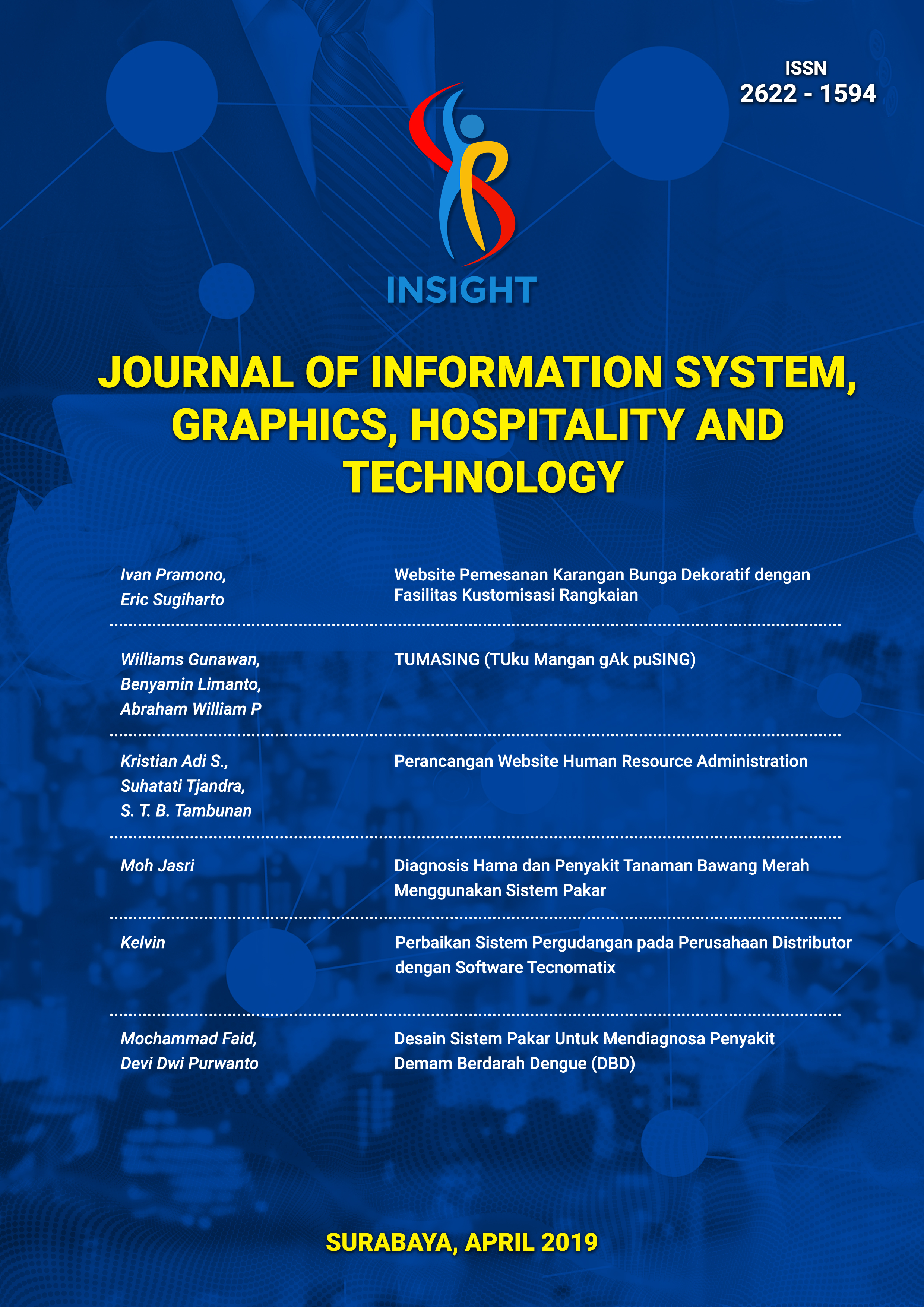 					View Vol. 1 No. 01 (2019): Journal of Information System,Graphics, Hospitality and Technology
				